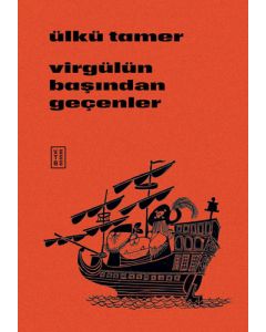 Virgülün Başından Geçenler
