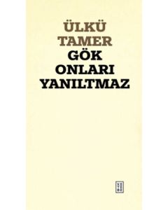 Gök Onları Yanıltmaz