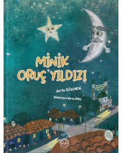 Minik Oruç Yıldızı (Ciltli)