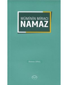 Müminin Miracı Namaz