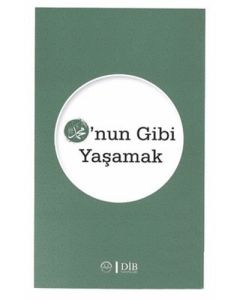 O'nun Gibi Yaşamak