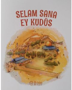 Selam Sana Ey Kudüs