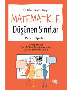Okul Öncesinden Liseye Matematikle Düşünen Sınıflar
