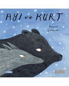 Ayı ve Kurt (Ciltli)