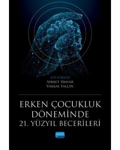 Erken Çocukluk Döneminde 21. Yüzyıl Becerileri
