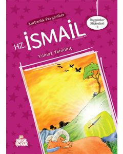 Kurbanlık Peygamber Hz. İsmail