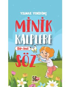 Minik Kalplere Bir-İnci Söz
