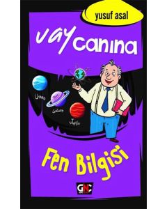 Vay Canına Fen Bilgisi