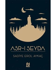 Asr-ı Seyda