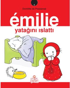 Emilie Yatağını Islattı