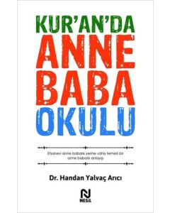 Kur’an’da Anne Baba Okulu