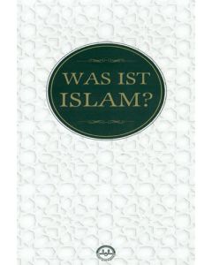 Was Ist Islam ? (İslam Nedir Almanca)
