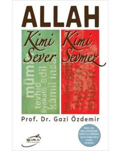 Allah Kimi Sever Kimi Sevmez