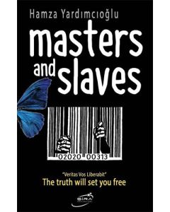 Masters And Slaves
