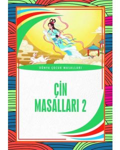 Çin Masalları 2