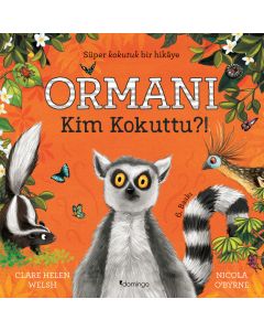 Ormanı Kim Kokuttu?!