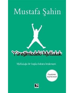 Yüreğimizdeki Mutluluk