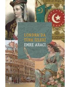 Londra’da Türk İzleri