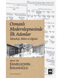 Osmanlı Modernleşmesinde İlk Adımlar