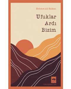 Ufuklar Ardı Bizim
