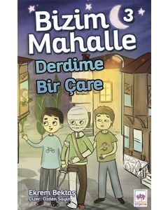 Bizim Mahalle 3 - Derdime Bir Çare