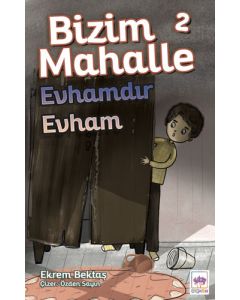 Bizim Mahalle 2 - Evhamdır Evham