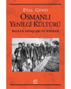 Osmanlı Yenilgi Kültürü