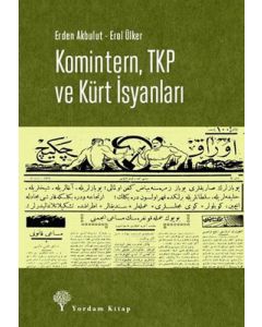 Komintern, TKP ve Kürt İsyanları