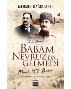 Babam Nevruz'da Gelmedi