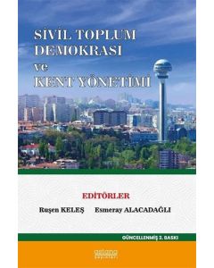 Sivil Toplum Demokrasi ve Kent Yönetimi