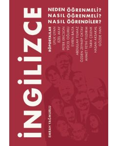 İngilizce - Neden Öğrenmeli, Nasıl Öğrenmeli, Nasıl Öğrendiler?