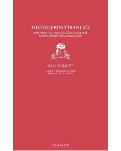 Değerlerin Tiranlığı