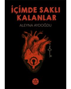 İçimde Saklı Kalanlar