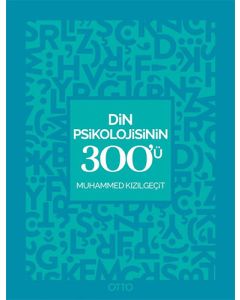 Din Psikolojisinin 300'ü