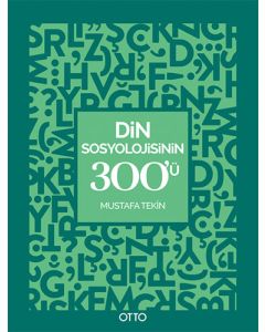 Din Sosyolojisinin 300’ü