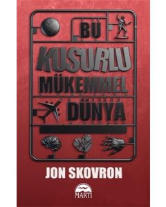 Bu Kusurlu Mükemmel Dünya