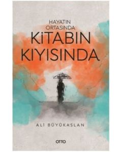 Hayatın Ortasında Kitabın Kıyısında