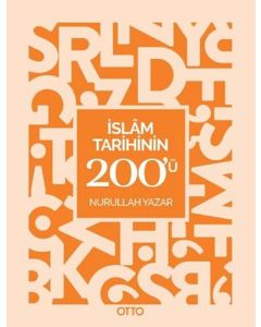 İslam Tarihinin 200'ü