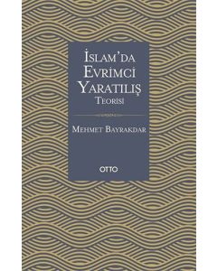 İslam'da Evrimci Yaratılış Teorisi