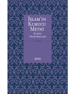 İslam'ın Kurucu Metni 