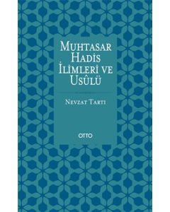 Muhtasar Hadis İlimleri ve Usulü
