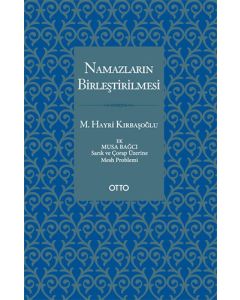 Namazların Birleştirilmesi