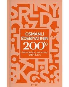 Osmanlı Edebiyatının 200'ü