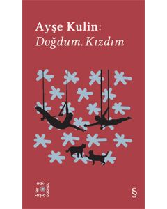 Everest Açıkhava 19 - Doğdum. Kızdım
