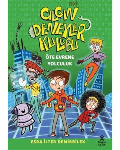 Çılgın Deneyler Kulübü 4 - Öte Evrene Yolculuk