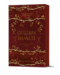 Güllerin İhaneti (Ciltli)