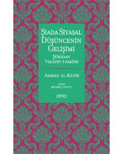 Şiada Siyasal Düşüncenin Gelişimi