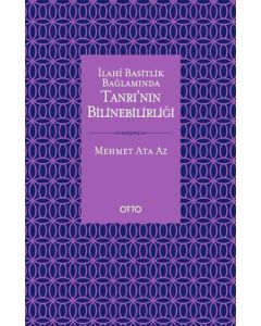 İlahi Basitlik Bağlamında Tanrının Bilinebilirliği