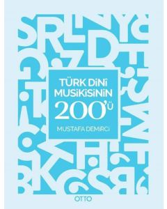 Türk Dini Musikisinin 200'ü