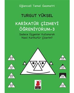 Karikatür Çizmeyi Öğreniyorum 3 - Sadece Üçgenler Kullanarak Nasıl Karikatür Çizerim?